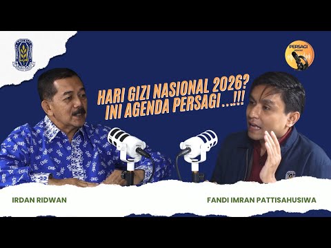 Hari Gizi Nasional 2026?? Ini Agenda PERSAGI Kabupaten Probolinggo!!! | PERSAGI Kabupaten Probolinggo PODCAST Eps. 16