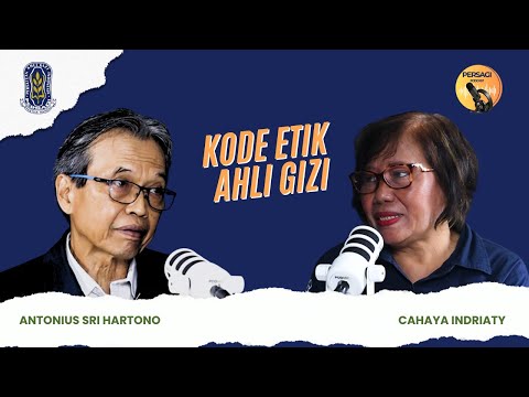 Kode Etik Ahli Gizi | PERSAGI Kabupaten Probolinggo PODCAST Eps. 14